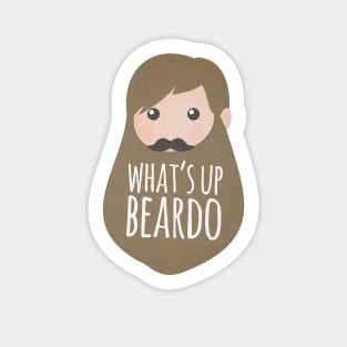 What's up beardo Sticker